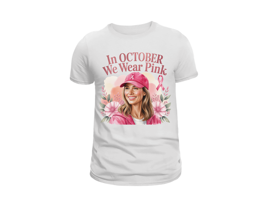 IN OCTOBER WE WEAR PINK T-SHIRT