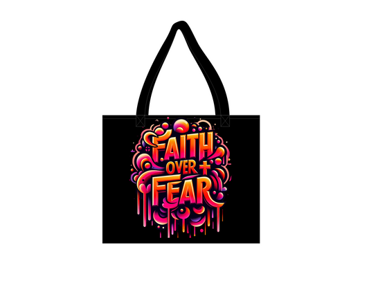 FAITH OVER FEAR TOTE BAG