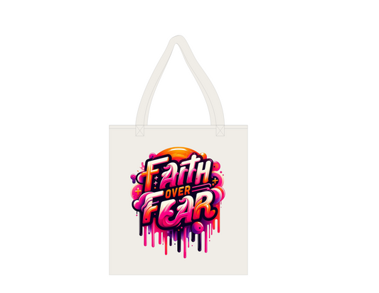 FAITH OVER FEAR CROSS SIDE TOTE BAG