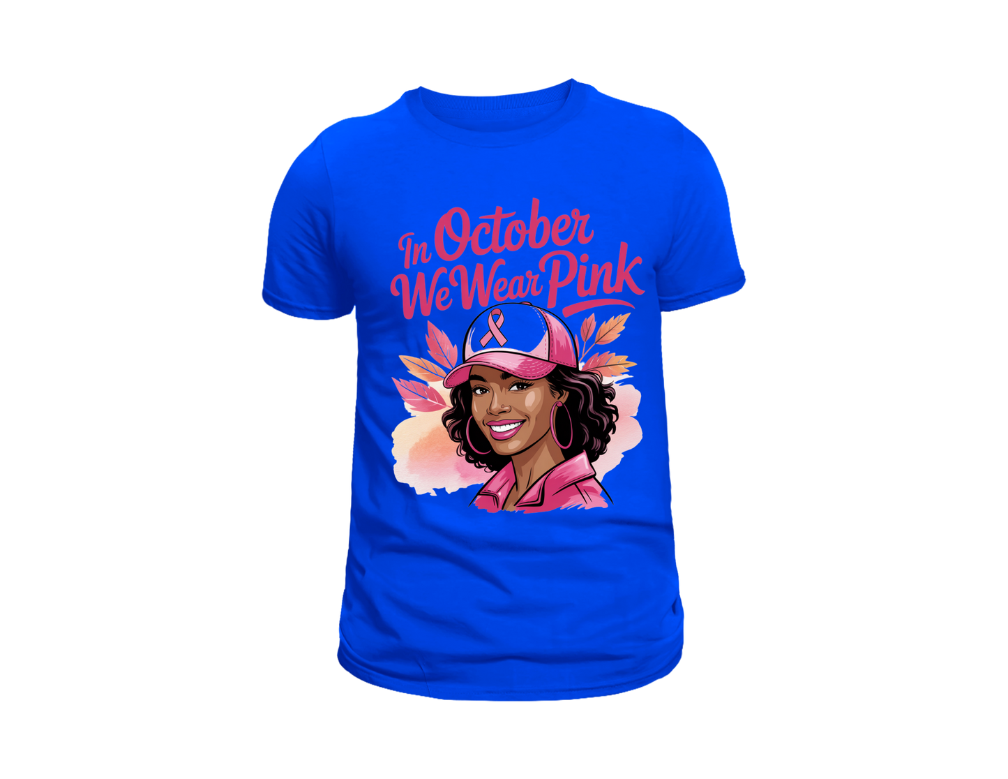 IN OCTOBER WE WEAR PINK T-SHIRT